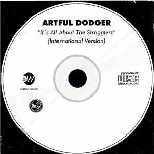Artful Dodger - It's All About The Stragglers (International Version) mp3 album