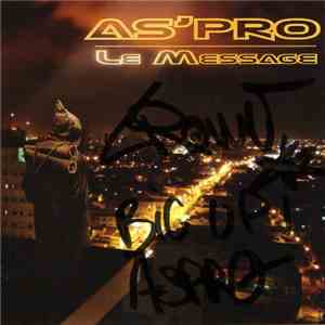 As'Pro - Le Message mp3 album