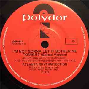 Atlanta Rhythm Section - I'm Not Gonna Let It Bother Me Tonight mp3 album