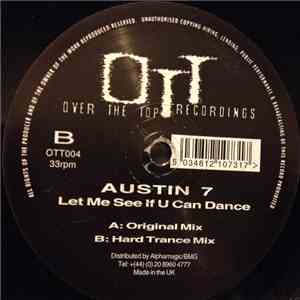 Austin 7 - Let Me See If U Can Dance mp3 album
