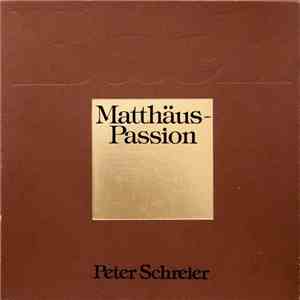 Bach - Peter Schreier - Matthäus-Passion mp3 album