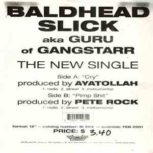 Baldhead Slick & Da Click - Cry / Pimp Shit mp3 album