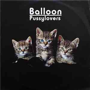 Balloon - Pussylovers mp3 album