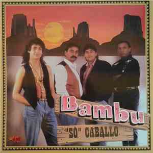 Bambu  - "So" Caballo mp3 album