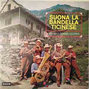 Bandella Remigia - Suona La Bandella Ticinese mp3 album