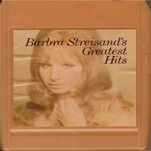 Barbra Streisand - Barbra Streisand's Greatest Hits mp3 album