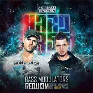 Bass Modulators - Requi3m (Official Hard Bass 2013 Yellow Theme) mp3 album