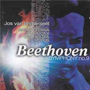 Beethoven, Jos van Immerseel, Anima Eterna Symphony Orchestra & Choir - Symphony N°9 mp3 album