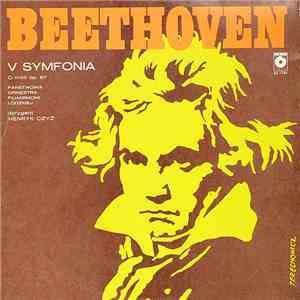 Beethoven - Państwowa Orkiestra Filharmonii Łódzkiej Conducted By Henryk Czyż - V Symfonia C-Moll Op. 67 mp3 album