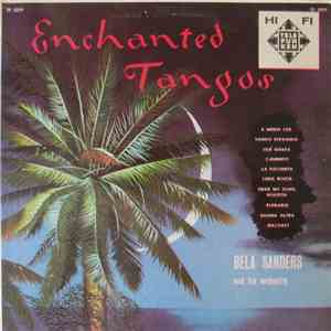 Bela Sanders And His Orchestra - Enchanted Tangos mp3 album