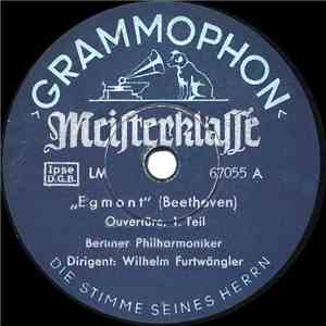 Berliner Philharmoniker, Wilhelm Furtwängler - Egmont mp3 album
