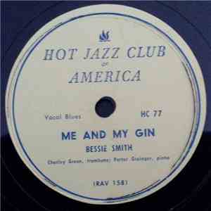 Bessie Smith - Me And My Gin / Gin House Blues mp3 album