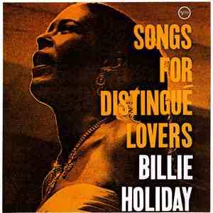 Billie Holiday - Songs For Distingue Lovers mp3 album