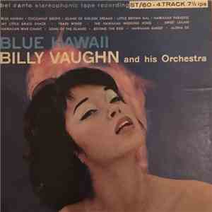 Billy Vaughn And His Orchestra - Blue Hawaii mp3 album