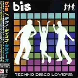Bis - Techno Disco Lovers mp3 album