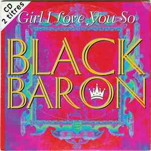 Black Baron - Girl I Love You So mp3 album