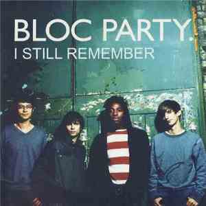 Bloc Party - I Still Remember mp3 album