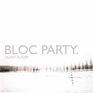 Bloc Party - Silent Alarm mp3 album