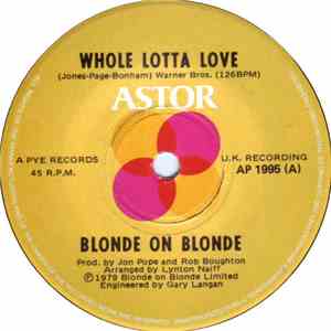 Blonde On Blonde - Whole Lotta Love mp3 album