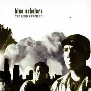Blue Scholars - The Long March EP mp3 album
