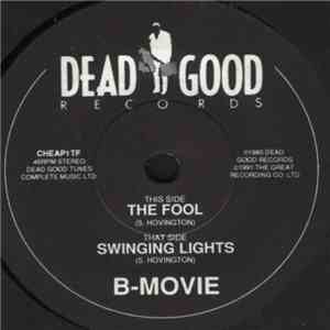 B-Movie - The Fool / Swinging Lights mp3 album