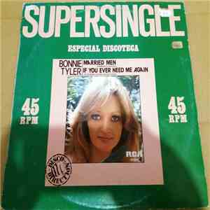 Bonnie Tyler - Married Men / If You Ever Need Me Again mp3 album