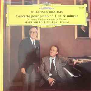 Brahms - Maurizio Pollini, Karl Böhm, Orchestre Philharmonique de Vienne - Concerto Pour Piano No. 1 En Ré Mineur mp3 album