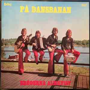 Bröderna Almkvist - På Dansbanan mp3 album