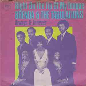 Brenda & The Tabulations - Right On The Tip Of My Tongue / Always & Forever mp3 album