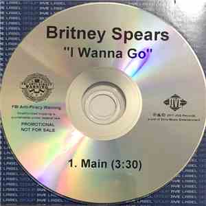 Britney Spears - I Wanna Go mp3 album
