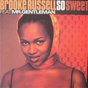 Brooke Russell Feat. Mr. Gentleman - So Sweet mp3 album