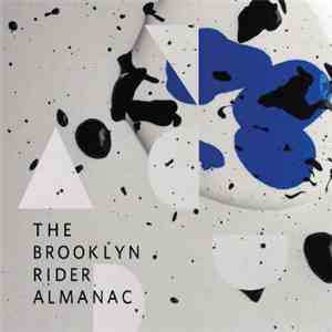 Brooklyn Rider - The Brooklyn Rider Almanac mp3 album