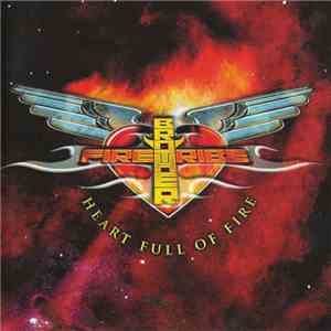 Brother Firetribe - Heart Full Of Fire mp3 album