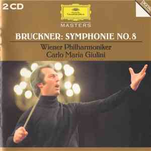 Bruckner : Wiener Philharmoniker, Carlo Maria Giulini - Symphonie No. 8 mp3 album