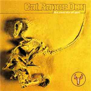 Cat Rapes Dog - The Secrets Of God mp3 album