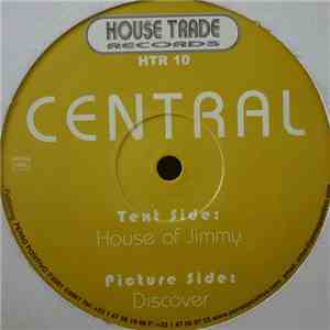 Central  - House Of Jimmy / Discover mp3 album