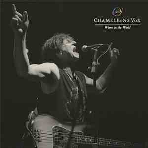 ChameleonsVox - Where in The World EP mp3 album