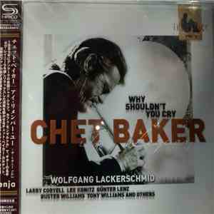 Chet Baker - Why Shouldn't You Cry mp3 album