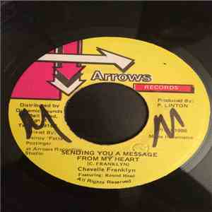 Chevelle Franklyn featuring Round Head - Sending You A Message From My Heart mp3 album