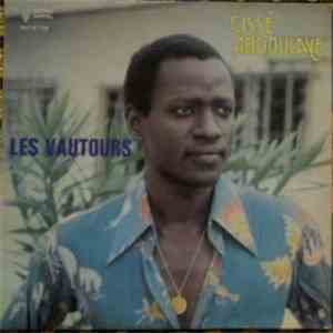 Cissé Abdoulaye - Les Vautours mp3 album