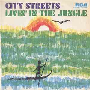 City Streets - Livin' In The Jungle mp3 album