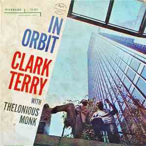 Clark Terry With Thelonious Monk - In Orbit mp3 album