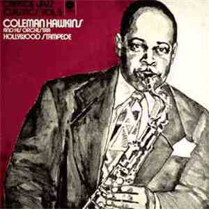 Coleman Hawkins And His Orchestra - Hollywood Stampede mp3 album