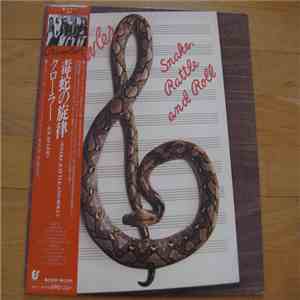 Crawler - Snake, Rattle And Roll mp3 album