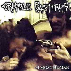 Cripple Bastards - Almost Human mp3 album