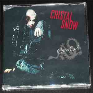 Cristal Snow - China Cool mp3 album