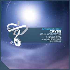 Cryss  - Feeling Like A Butterfly EP mp3 album