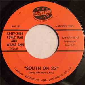 Curly Dan And Wilma Ann - South On 23 mp3 album