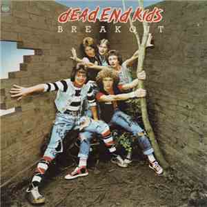 Dead End Kids - Breakout mp3 album