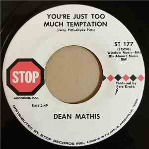 Dean Mathis  - You're Just Too Much Temptation mp3 album